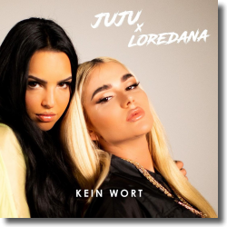 Cover: Juju & Loredana feat. Miksu & Macloud - Kein Wort