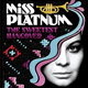 Cover: Miss Platnum - The Sweetest Hangover