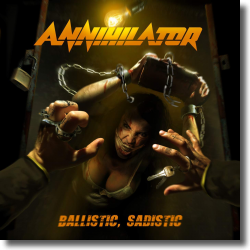 Cover: Annihilator - Ballistic, Sadistic