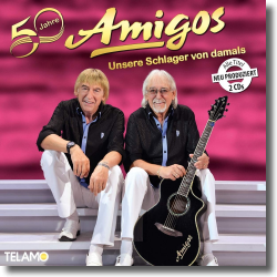 Cover: Amigos - 50 Jahre: Unsere Schlager von damals