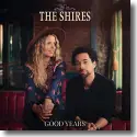 Cover:  The Shires - Good Years