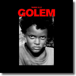 Cover: Tarek K.I.Z - Golem