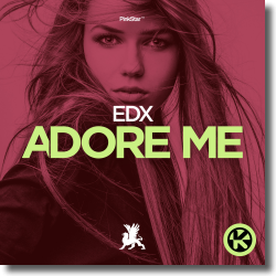 Cover: EDX - Adore Me