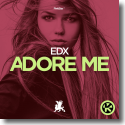 Cover:  EDX - Adore Me