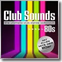 Cover:  Club Sounds 80s - Various Artists