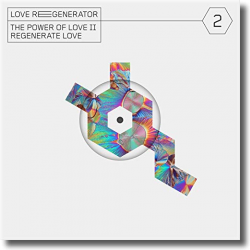 Cover: Love Regenerator & Calvin Harris - The Power Of Love II