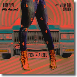 Cover: Phony Ppl feat. Meghan Thee Stallion - Fkn Around
