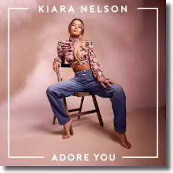 Cover: Kiara Nelson - Adore You