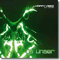Cover: DJ Happy Vibes feat. Jazzmin - DJ Unser