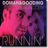 Cover: Doman & Gooding feat. Dru & Lincoln - Runnin'