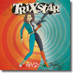 Cover: TriXstar - #TrixStylez