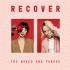 Cover: The Naked and Famous - Recover