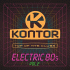 Cover: Kontor Top Of The Clubs - Electric 80s Vol. 2 