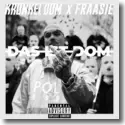 Cover:  Kronkel Dom x Fraasie - Das ist Dom