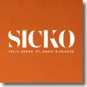 Cover:  Felix Jaehn feat. GASHI & FAANGS - Sicko