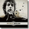 Bob Dylan - Pure Dylan - An Intimate Look at Bob Dylan