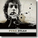 Cover:  Bob Dylan - Pure Dylan - An Intimate Look at Bob Dylan