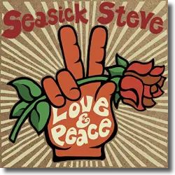 Cover: Seasick Steve - Love & Peace