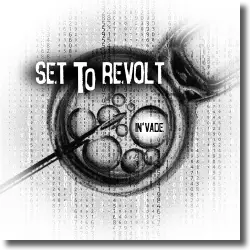 Cover: Set To Revolt - In'vade