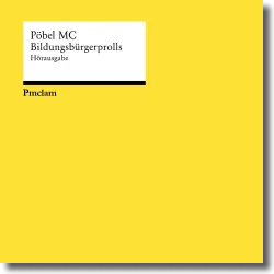 Cover: Pbel MC - Bildungsbrgerprolls
