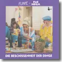 Cover:  Flinte & Flo Mega - Die Beschissenheit der Dinge