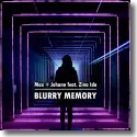 Cover:  Max + Johann feat. Zina Ida - Blurry Memory