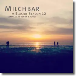 Cover: Milchbar - Seaside Season 12 - Various Artists