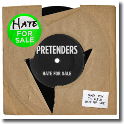 Cover: Pretenders - Hate For Sale
