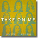 Cover:  Mia Amare feat. Sarah Bird - Take On Me