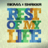 Cover: Sigma & Shakka - Rest Of My Life