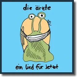 Cover: Die rzte - Ein Lied fr Jetzt