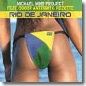Cover: Michael Mind Project feat. Bobby Anthony & Rozette - Rio De Janeiro
