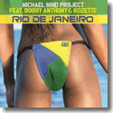 Cover:  Michael Mind Project feat. Bobby Anthony & Rozette - Rio De Janeiro
