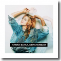 Cover: Hanna Batka - Drachenblut