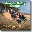 Cover:  Angelo Kelly & Family - Stay With Me