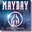 Mayday 2020 - Past:Present:Future