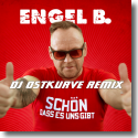 Cover:  Engel B. - Schn dass es uns gibt (DJ Ostkurve Remix)