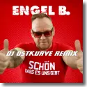 Cover:  Engel B. - Schn dass es uns gibt (DJ Ostkurve Remix)