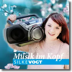 Cover: Silke Vogt - Musik im Kopf