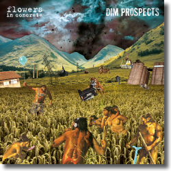 Cover: Flowers in Concrete & Dim Prospects - Split