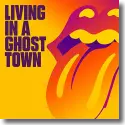 Cover:  The Rolling Stones - Living In A Ghost Town