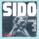 Cover: Sido feat. Rio Reiser - Geboren um frei zu sein