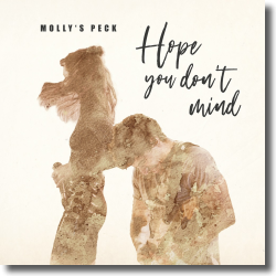 Cover: Molly's Peck - Hope You Don't Mind