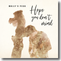 Cover: Molly's Peck - Hope You Don't Mind