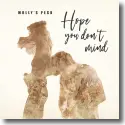 Cover:  Molly's Peck - Hope You Don't Mind