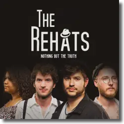 Cover: The Rehats - Nothing But The Truth