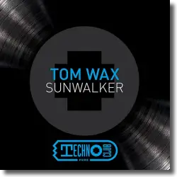 Cover: Tom Wax - Sunwalker