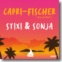 Stixi & Sonja - Capri Fischer (Bella Marie)