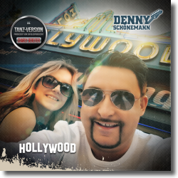 Cover: Denny Schnemann - Hollywood (Tanzversion)