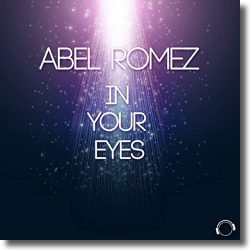 Cover: Abel Romez - In Your Eyes